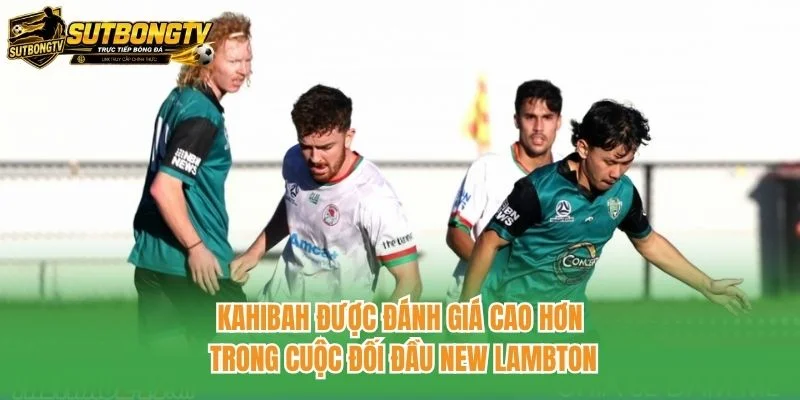 Kahibah được đánh giá cao hơn trong cuộc đối đầu New Lambton Kahibah được đánh giá cao hơn trong cuộc đối đầu New Lambton